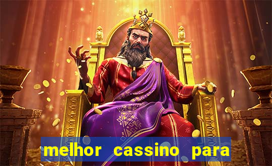 melhor cassino para jogar fortune tiger